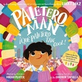 Cover: Paletero Man/!Que Paletero Tan Cool! - HarperCollins