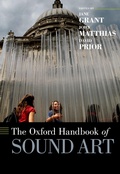 Cover: The Oxford Handbook of Sound Art - OUP eBook