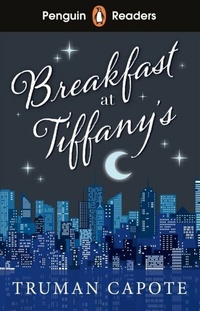 Abbildung von: Penguin Readers Level 4: Breakfast at Tiffany's (ELT Graded Reader) - Penguin Books Ltd