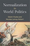 Cover: Normalization in World Politics - The University of Michigan Press