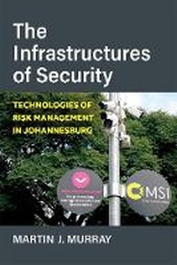 Enlarge image Cover: The Infrastructures of Security - The University of Michigan Press