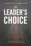 Cover: The Leader's Choice - Zero Six Group