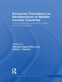 Cover: Economic Transitions to Neoliberalism in Middle-Income Countries - Routledge