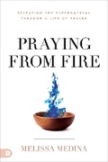 Cover: Praying from Fire - Destiny Image