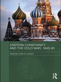 Abbildung von: Eastern Christianity and the Cold War, 1945-91 - Routledge