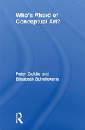 Cover: Who's Afraid of Conceptual Art? - Routledge