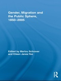 Cover: Gender, Migration, and the Public Sphere, 1850-2005 - Routledge