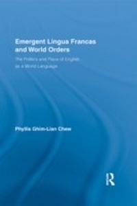 Abbildung von: Emergent Lingua Francas and World Orders - Routledge