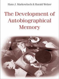Enlarge image Cover: The Development of Autobiographical Memory - Psychology Press Ltd