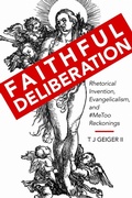 Cover: Faithful Deliberation - The University of Alabama Press