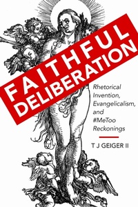 Abbildung von: Faithful Deliberation - The University of Alabama Press