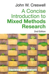 Enlarge image Cover: A Concise Introduction to Mixed Methods Research - International Student Edition - SAGE Publications Inc