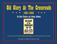Abbildung von: Old Glory at the Crossroads 1861-1865 - IngramSpark