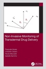Cover: Non-Invasive Monitoring of Transdermal Drug Delivery - CRC Press
