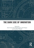 Cover: The Dark Side of Innovation - Routledge