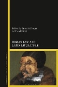 Cover: Roman Law and Latin Literature - Bloomsbury Academic