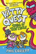 Cover: Kitty Quest: Trial by Tentacle - Simon & Schuster Children's