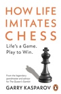 Cover: How Life Imitates Chess - Penguin (Cornerstone)