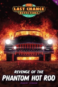 Enlarge image Cover: Revenge of the Phantom Hot Rod - Focus on the Family Publishing