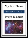 Cover: My Fair Planet - Simon + Schuster Inc.