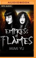 Cover: Empress of Flames - Audible Studios on Brilliance
