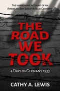 Cover: The Road We Took - Cathy A. Lewis