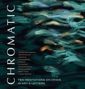 Cover: Chromatic - Peter Wall Institute for Advanced Studies