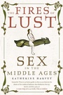 Bild: The Fires of Lust - Reaktion Books