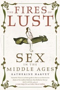 Cover: The Fires of Lust - Reaktion Books