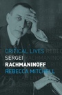 Cover: Sergei Rachmaninoff - Reaktion Books