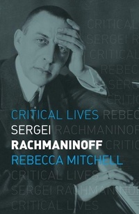Enlarge image Cover: Sergei Rachmaninoff - Reaktion Books