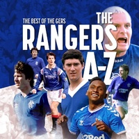 Enlarge image Cover: The Glasgow Rangers A - Z - G2 Rights