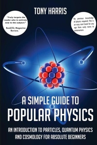 Enlarge image Cover: A SIMPLE GUIDE TO POPULAR PHYSICS - RAH publishing