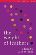 Cover: The Weight of Feathers - Retreat West Books