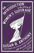 Cover: An Introduction to the History of Women's Suffrage - Renard Press Ltd