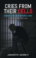 Cover: Cries From Their Cells 2021: 3 - Marcia M Publishing