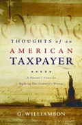 Cover: Thoughts of an American Taxpayer - Strategic Book Publishing
