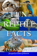 Cover: Fun Reptile Facts for Kids 9-12 - Crimson Hill Books