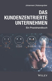 Abbildung von: Das kundenzentrierte Unternehmen - Wiley-VCH