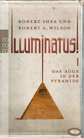 Cover: Illuminatus! Das Auge in der Pyramide - Rowohlt