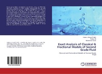 Abbildung von: Exact Analysis of Classical & Fractional Models of Second Grade Fluid - LAP Lambert Academic Publishing