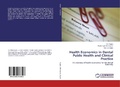Cover: Health Economics in Dental Public Health and Clinical Practice - LAP Lambert Academic Publishing