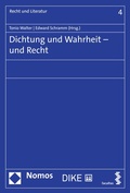 Cover: Dichtung und Wahrheit - und Recht - Nomos