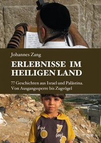 Abbildung von: Erlebnisse im Heiligen Land - Promedia