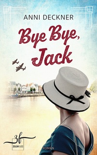 Abbildung von: Bye Bye, Jack - Zeilenfluss