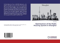 Abbildung von: Optimization of the Public Housing System in Shanghai - LAP Lambert Academic Publishing
