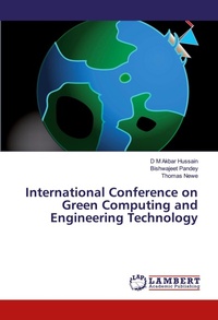 Enlarge image Cover: International Conference on Green Computing and Engineering Technology - LAP Lambert Academic Publishing