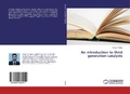 Abbildung von: An introduction to third generation catalysts - LAP Lambert Academic Publishing