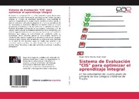 Abbildung von: Sistema de Evaluación "CIS" para optimizar el aprendizaje integral - Editorial Académica Española