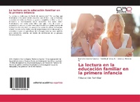 Abbildung von: La lectura en la educación familiar en la primera infancia - Editorial Académica Española